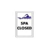 Spa Closed Sign -Swim Gear Sales spa closed sign