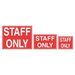 Staff Only Sign